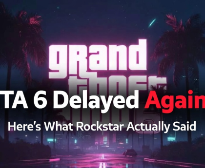 GTA 6 Delayed Again